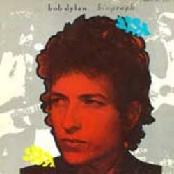 Bob Dylan : Biograph